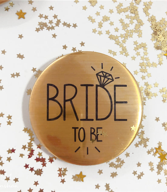 Badge Bride To Be